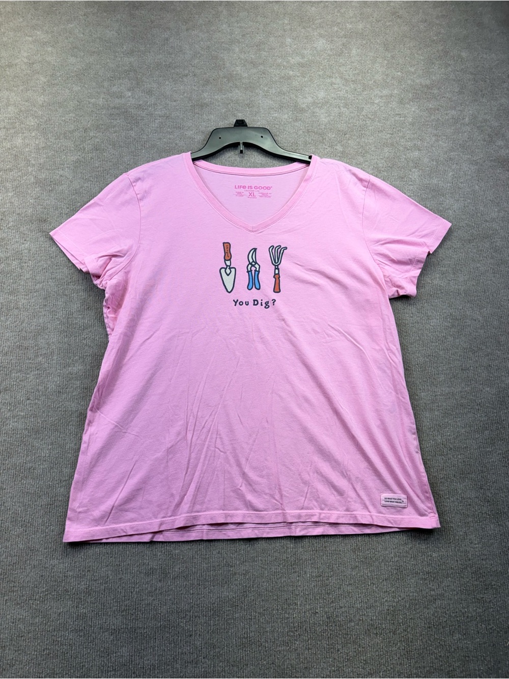 Life is Good Pink V Neck Size XL  Front Says You Dig?